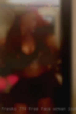 Fresko_774 free face woman looking to fuck